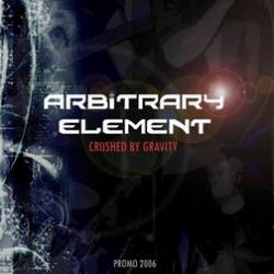 Arbitrary Element : Promo 2006